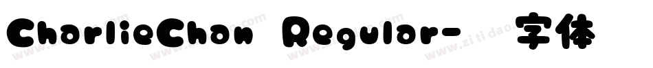 CharlieChan Regular字体转换